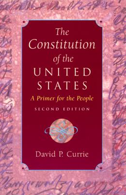The Constitution of the United States : A Primer for the People