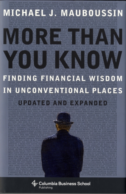 More Than You Know : Finding Financial Wisdom in Unconventional Places (Updated and Expanded)