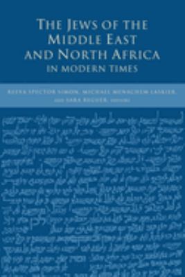 The Jews of the Middle East and North Africa in Modern Times
