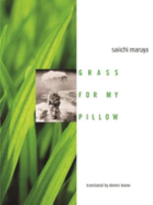 Grass for My Pillow