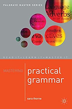Mastering Practical Grammar