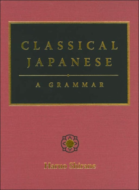 Classical Japanese : A Grammar