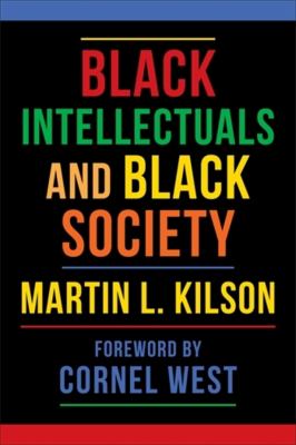 Black Intellectuals and Black Society