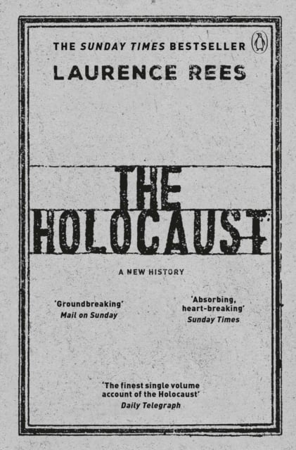 The Holocaust : A New History