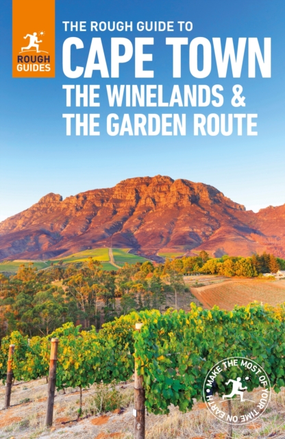 The Rough Guide to Cape Town, the Winelands and the Garden Route (Travel Guide)