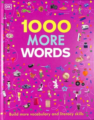 1000 More Words : Build More Vocabulary and Literacy Skills