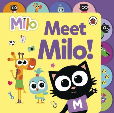 Milo: Meet Milo! : Tabbed Board Book