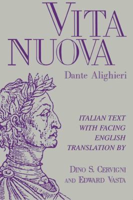Vita Nuova : Italian Text with Facing English Translation