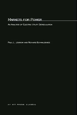Markets for Power : An Analysis of Electric Utility Deregulation