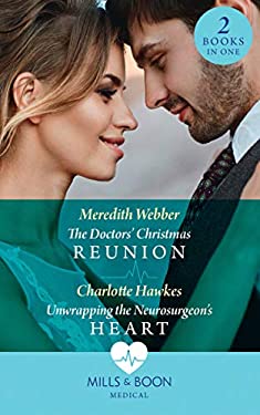 The Doctors' Christmas Reunion / Unwrapping the Neurosurgeon's Heart : The Doctors' Christmas Reunion / Unwrapping the Neurosurgeon's Heart
