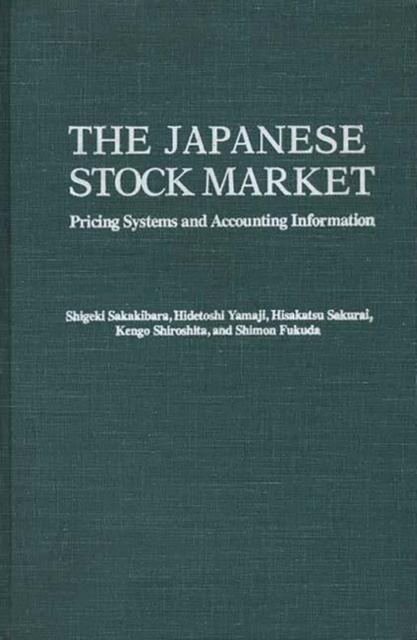 The Japanese Stock Market : Pricing Systems and Accounting Information