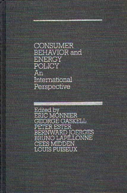 Consumer Behavior and Energy Policy : An International Perspective