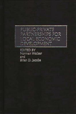 Public-Private Partnerships for Local Economic Development
