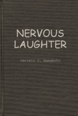 Nervous Laughter : Television Situation Comedy and Liberal Democratic Ideology