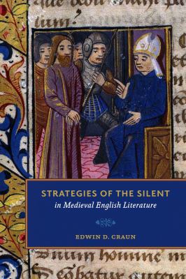 Strategies of the Silent in Medieval English Literature