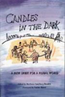Candles in the Dark : A New Spirit for a Plural World