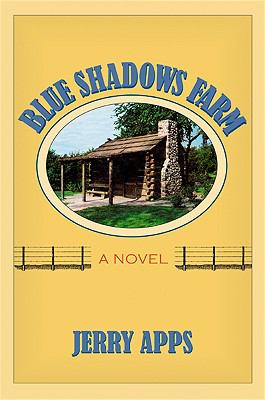 Blue Shadows Farm : A Novel