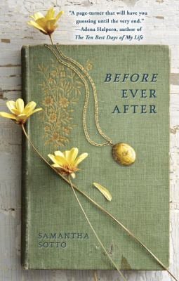 Before Ever After : A Novel