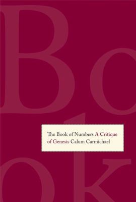 The Book of Numbers: a Critique of Genesis