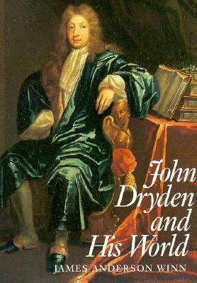 John Dryden and His World