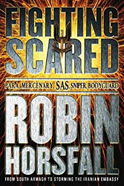 Fighting Scared : Para, Mercenary, SAS, Sniper, Bodyguard