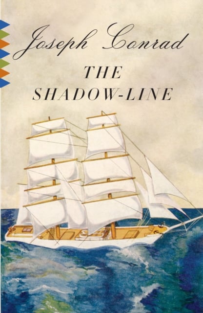 The Shadow-Line : A Confession