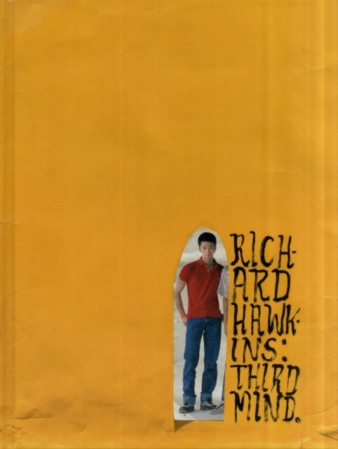 Richard Hawkins : Third Mind