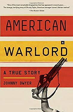 American Warlord : A True Story