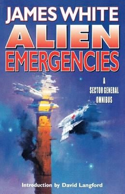 Alien Emergencies Vol. 2 : A Sector General Omnibus