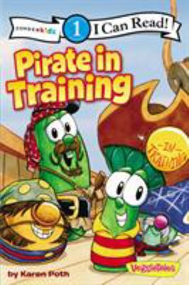 I Can Read! Big Idea Books Veggietales/Pirate in Training