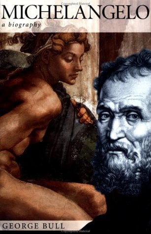 Michelangelo : A Biography