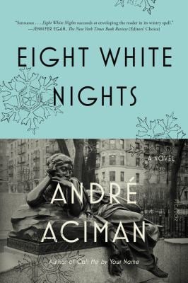 Eight White Nights : A Novel