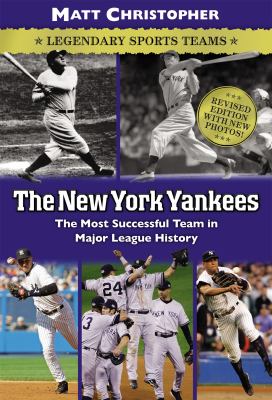 The New York Yankees : Legendary Sports Teams