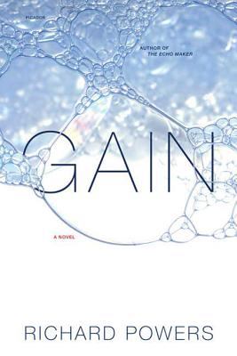 Gain : A Novel