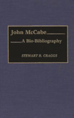 John McCabe : A Bio-Bibliography