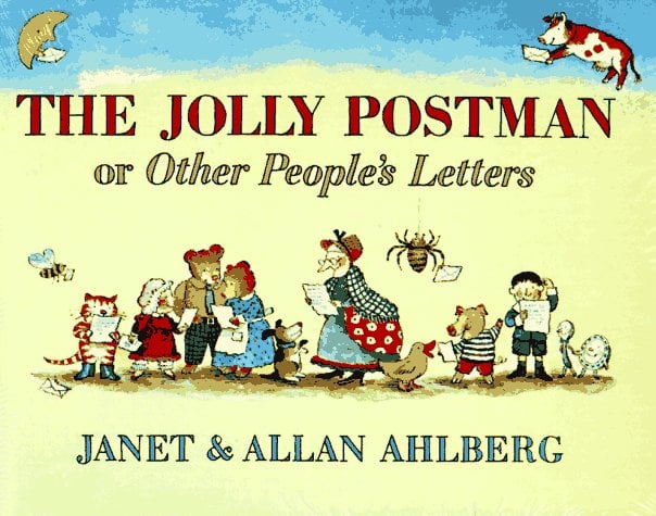 The Jolly Postman : Or Other People's Letters