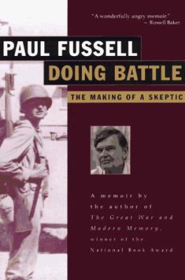 Doing Battle : The Making of a Skeptic