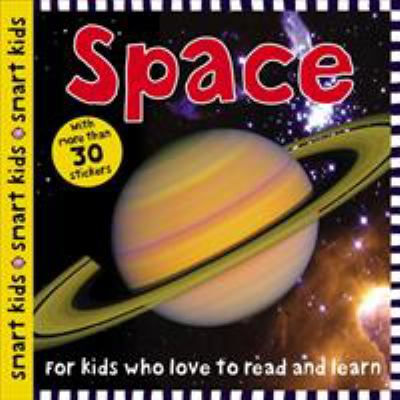 Smart Kids Space : With More Than 30 Stickers