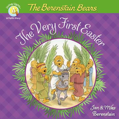 The Berenstain Bears : The\Very First Easter