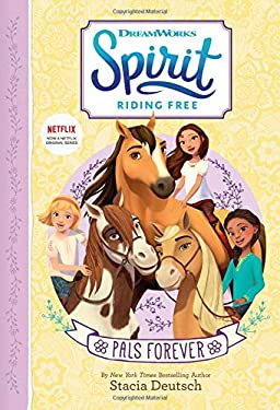 Spirit Riding Free: PALs Forever