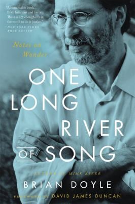 One Long River of Song : Notes on Wonder