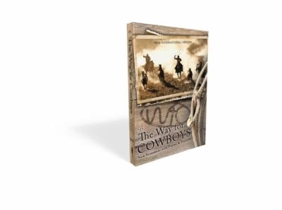 NIV, The Way for Cowboys New Testament with Psalms and Proverbs, Pocket-Sized, Paperback, Comfort Print
