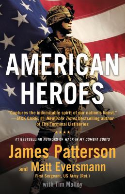 American Heroes : From the #1 Bestselling Authors of Walk in My Combat Boots