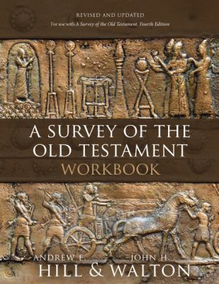 A Survey of the Old Testament