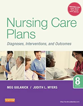 Nursing Care Plans : Diagnoses, Interventions, and Outcomes