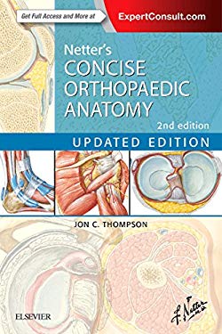 Netter's Concise Orthopaedic Anatomy, Updated Edition