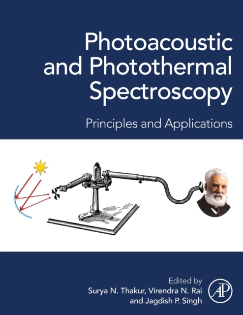 Photoacoustic and Photothermal Spectroscopy : Principles and Applications