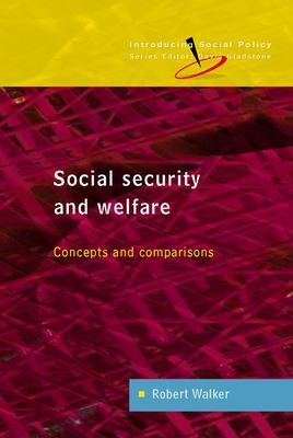 Social Security and Welfare : Concepts and Comparisons