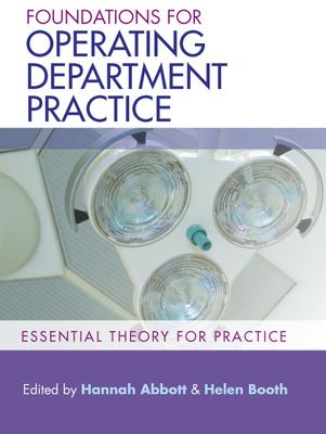 Foundations for Operating Department Practice: Essential Theory for Practice : Essential Theory for Practice