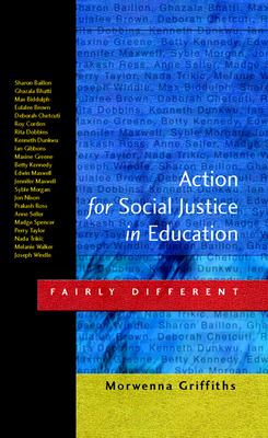 Action for Social Justice in Education : Fairly Different